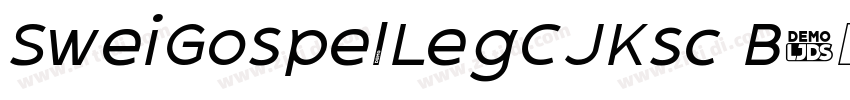 SweiGospelLegCJKsc B字体转换